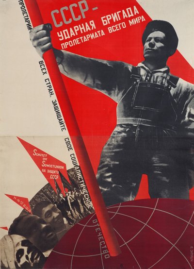 USSR – Shock Brigade of the World Proletariat by Gustavs Klucis